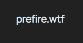 prefire.wtf